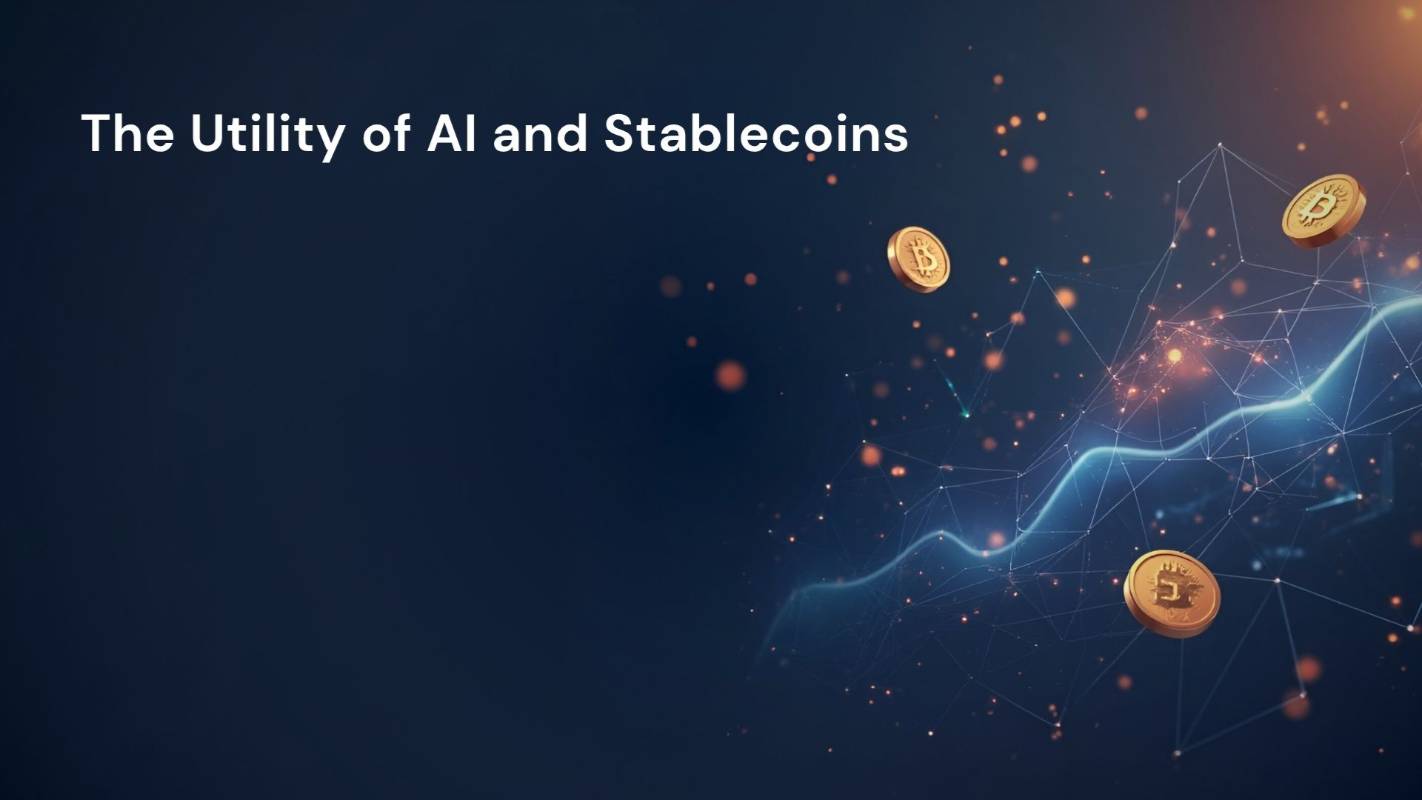 The Utility of AI and Stablecoins