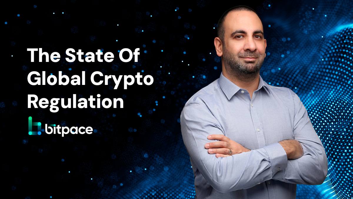 EXCLUSIVE: Bitpace CEO Talks About The State Of Global Crypto Regulation