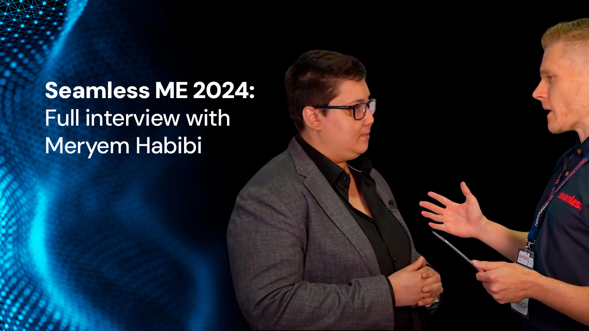 Seamless ME 2024: Full interview with Meryem Habibi, CRO of Bitpace
