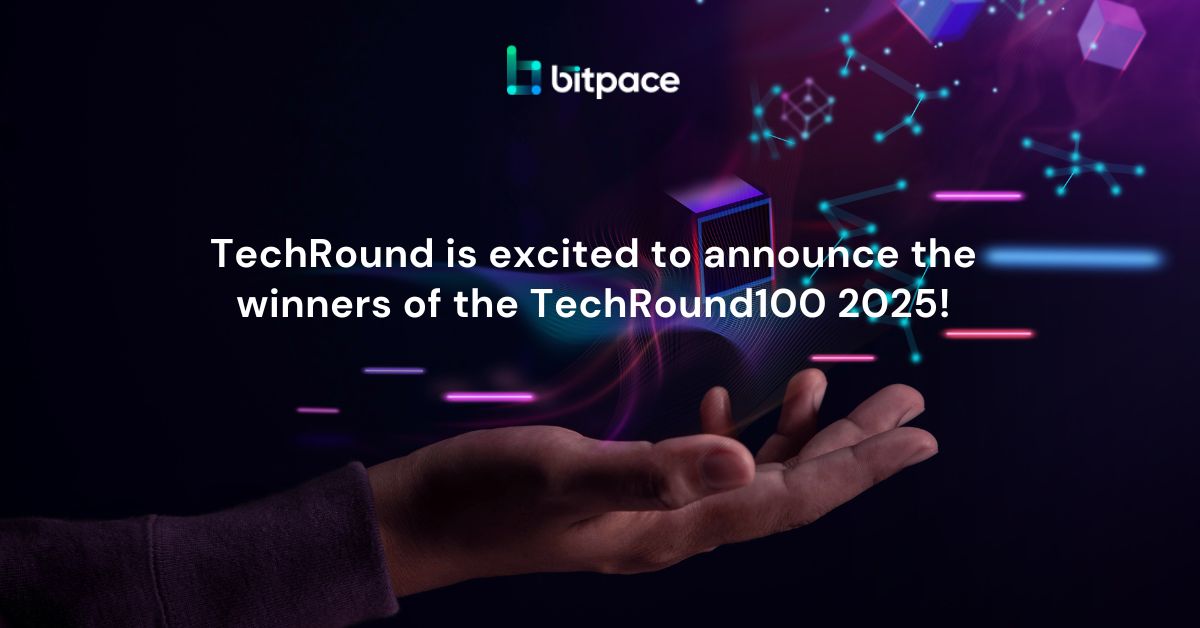 TechRound is excited to announce the winners of the TechRound100 2025!