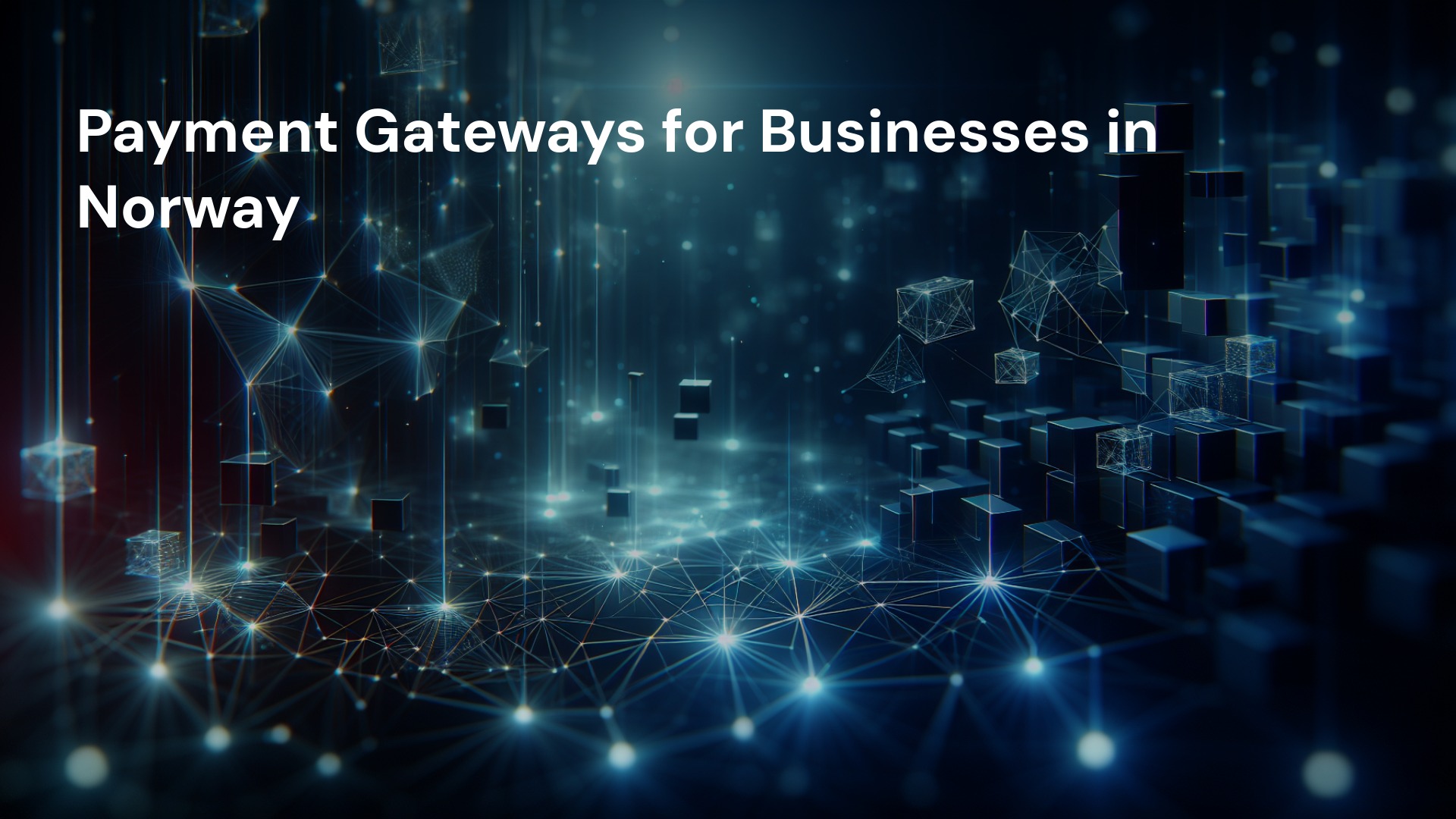 Payment Gateways for Businesses in Norway