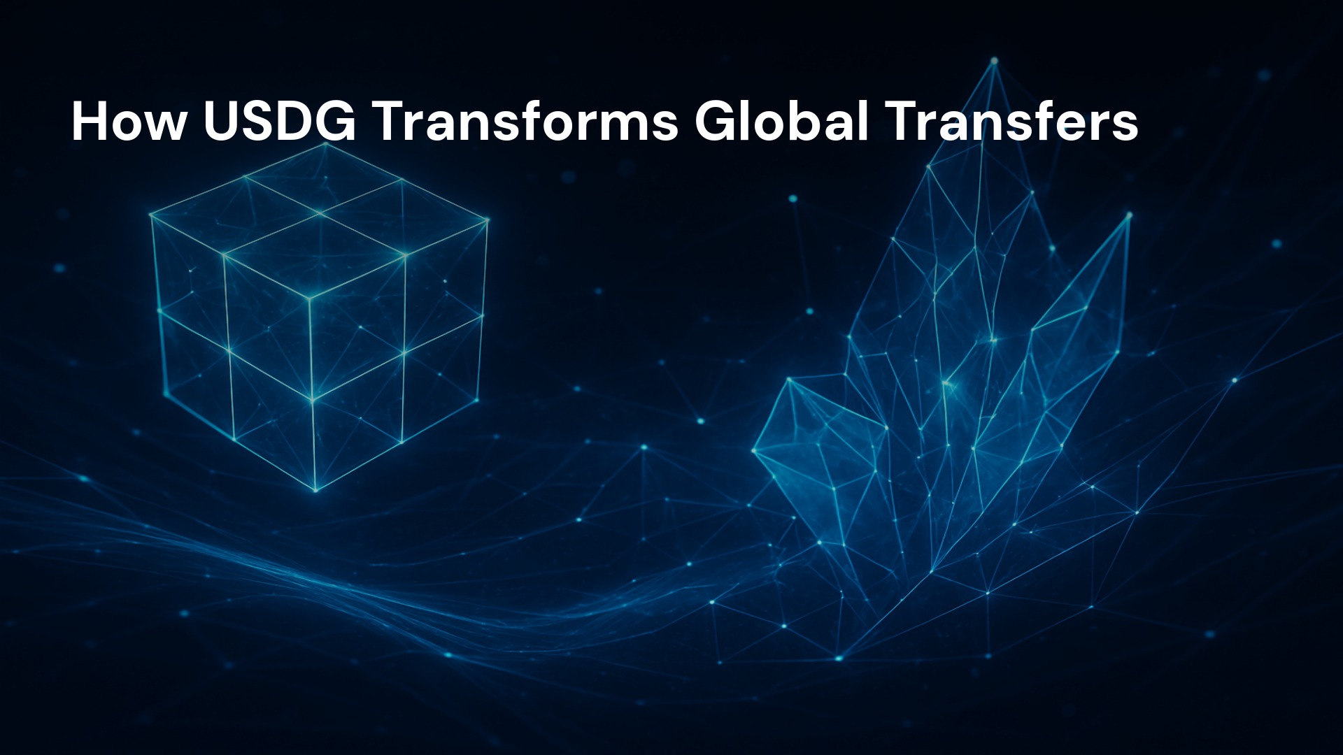 How USDG Transforms Global Transfers