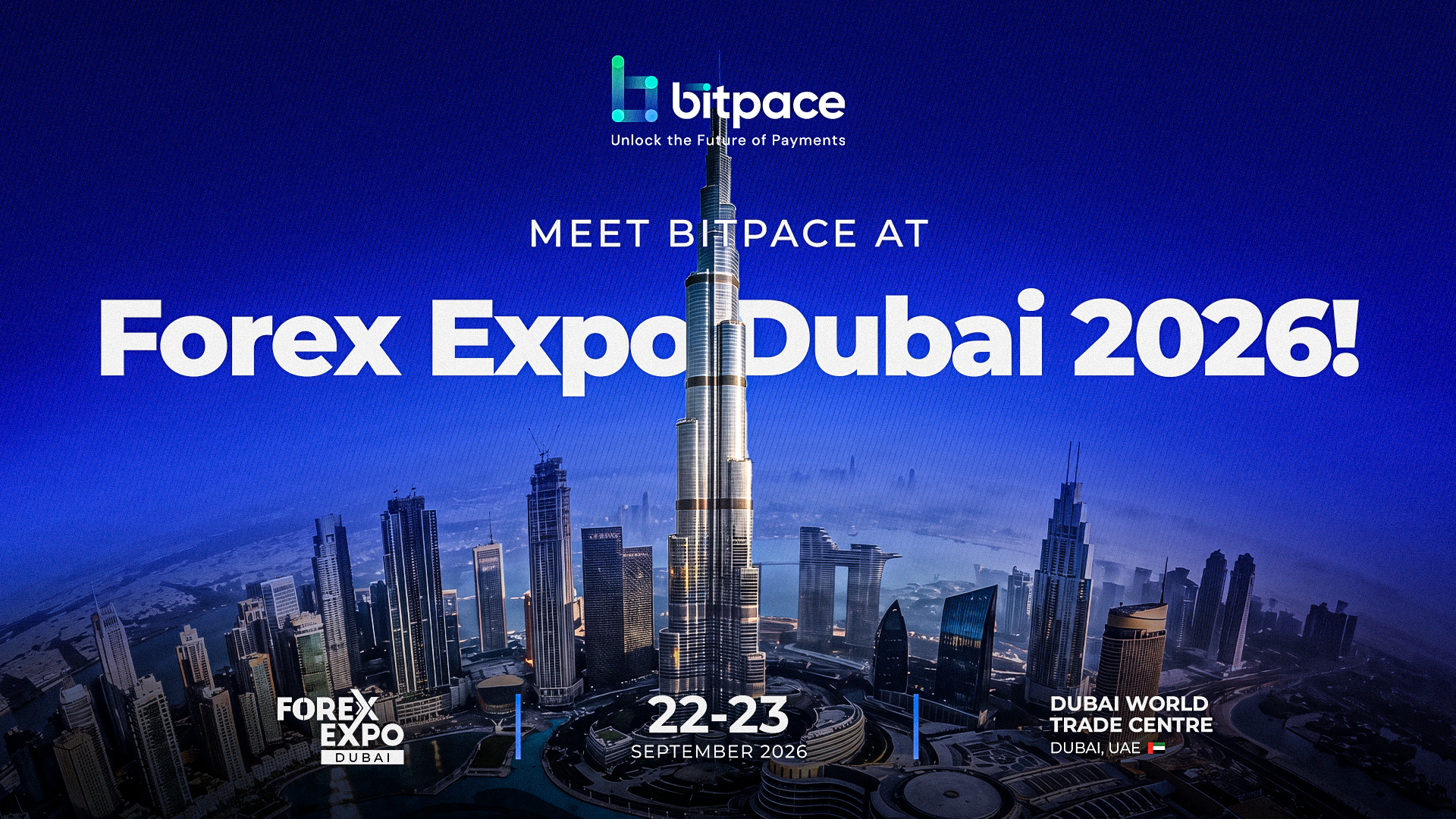 Meet Bitpace at Forex Expo Dubai 2026